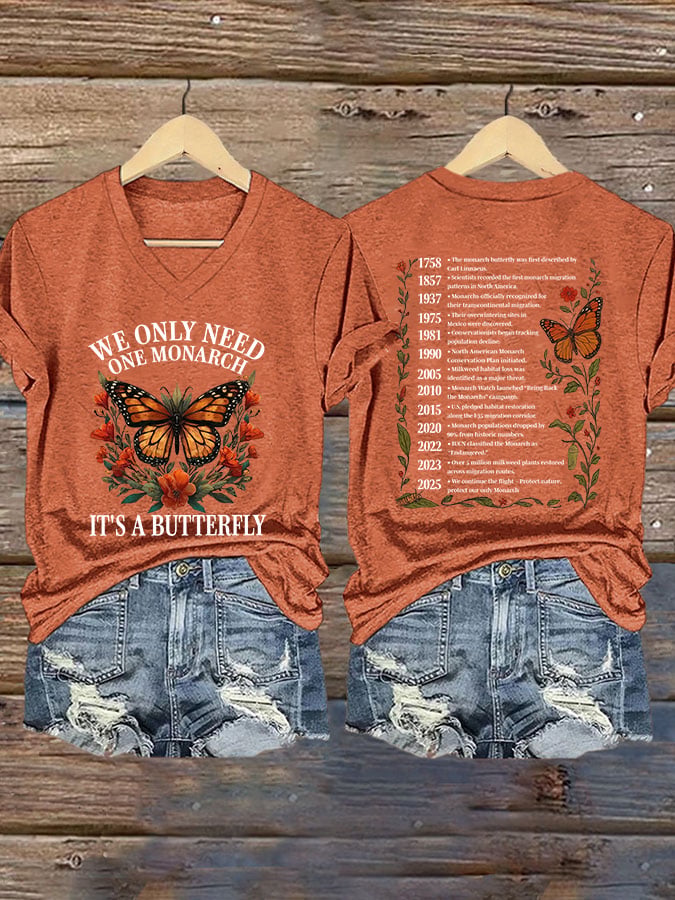 🔥Buy 3 Get 15% Off🔥V-Neck Retro We Only Need One Monarch And It's A Butterfly Print T-Shirt