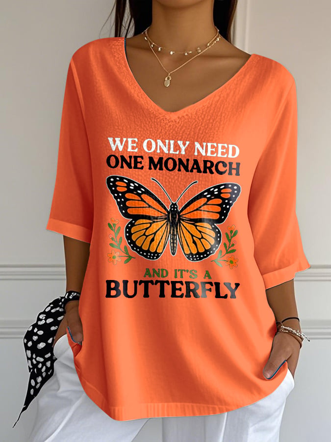 🔥Buy 3 Get 15% Off🔥V-Neck Retro We Only Need One Monarch And It's A Butterfly Print T-Shirt