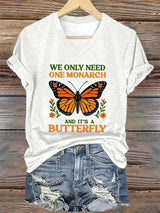 🔥Buy 3 Get 15% Off🔥V-Neck Retro We Only Need One Monarch And It's A Butterfly Print T-Shirt