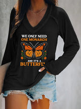 🔥Buy 3 Get 15% Off🔥V-neck Retro We Only Need One Monarch And It's A Butterfly Print T-Shirt