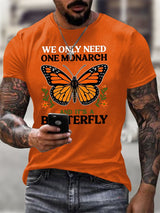 🔥Buy 3 Get 15% Off🔥Men's Retro We Only Need One Monarch And It's A Butterfly Print T-Shirt