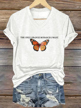 🔥Buy 3 Get 15% Off🔥V-Neck Retro We Only Need One Monarch And It's A Butterfly Print T-Shirt