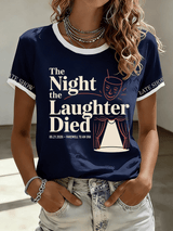 🔥Buy 3 Get 15% Off🔥Women's "Night When Laughter Stops" Printed Comfortable  T-Shirt