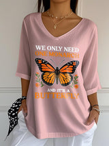 🔥Buy 3 Get 15% Off🔥V-Neck Retro We Only Need One Monarch And It's A Butterfly Print T-Shirt